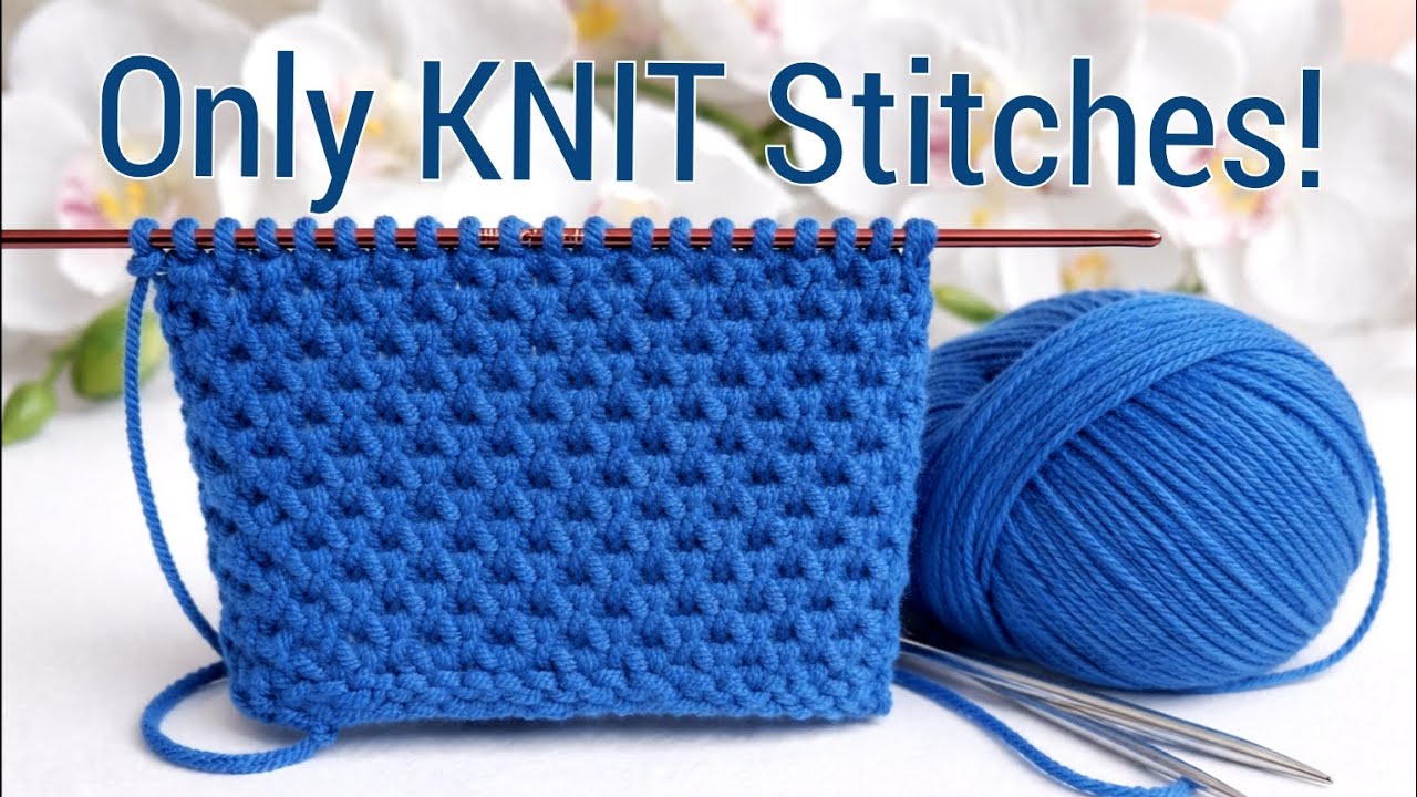 💥Only Knit Stitches &ndash; Beautiful Textured Knitting Pattern Made with Knit Stitches | Easy & Beginner 