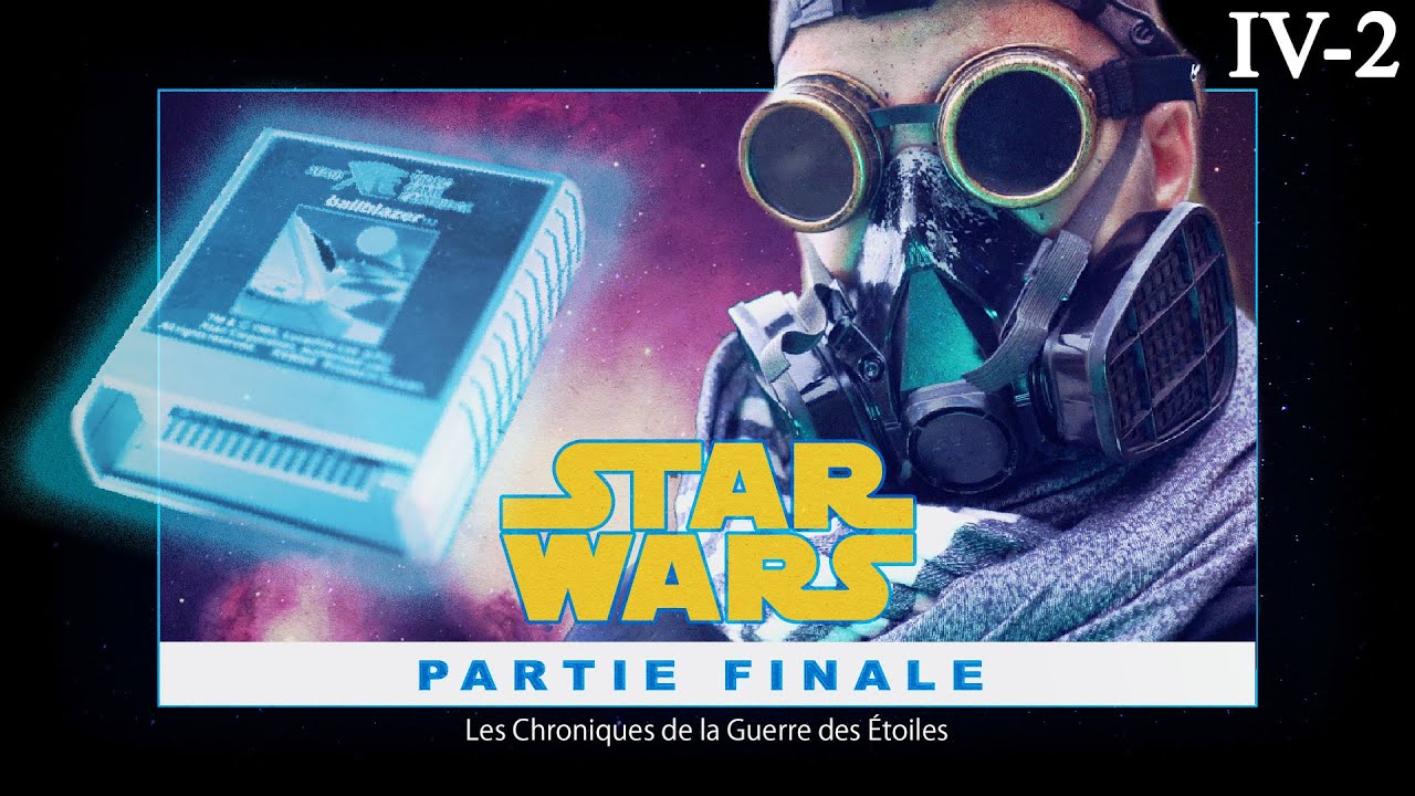 Partie Finale 2 - Les Chroniques de la Guerre des Étoiles #4