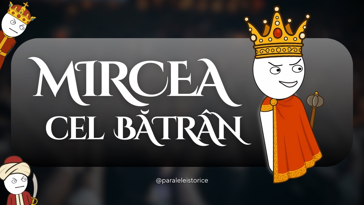Tot ce trebuie să știi despre Mircea cel Bătr&acirc;n (21 min)