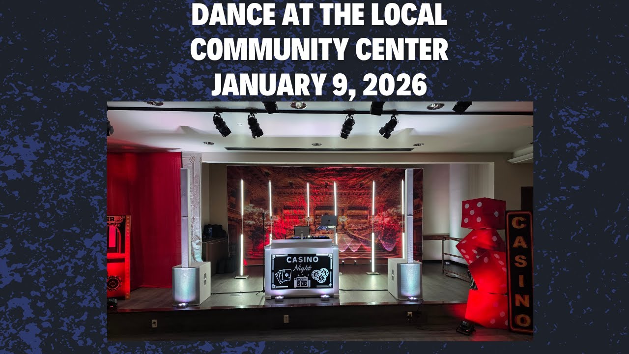 Dance at the Local Community Center - January  9, 2026