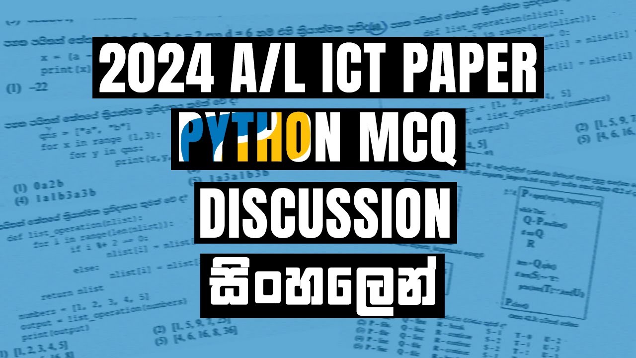 2024 A/L ICT Paper Python MCQ Discussion 🐍 | Sinhala