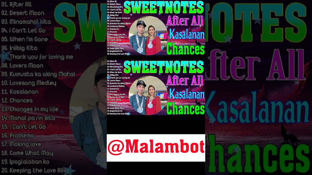 [ After All ] Sweetnotes Nonstop Collection 2023 💦 OPM Hits Non Stop 2023 