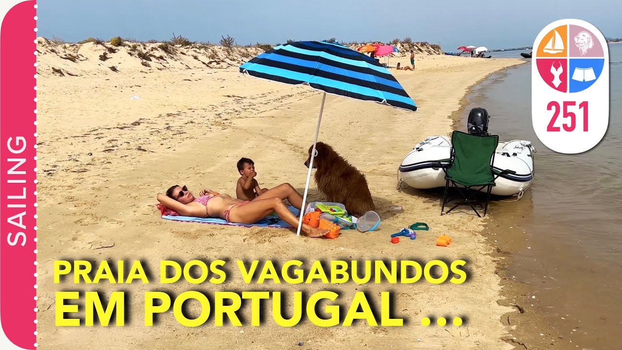 251 | Praia dos Vagabundos em Portugal (Algarve) - Sailing Around the World