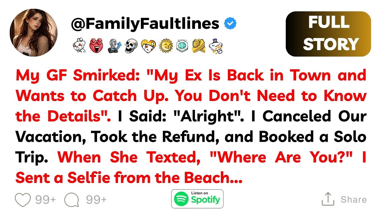 She Smirked When She Told Me Her Ex Was Back