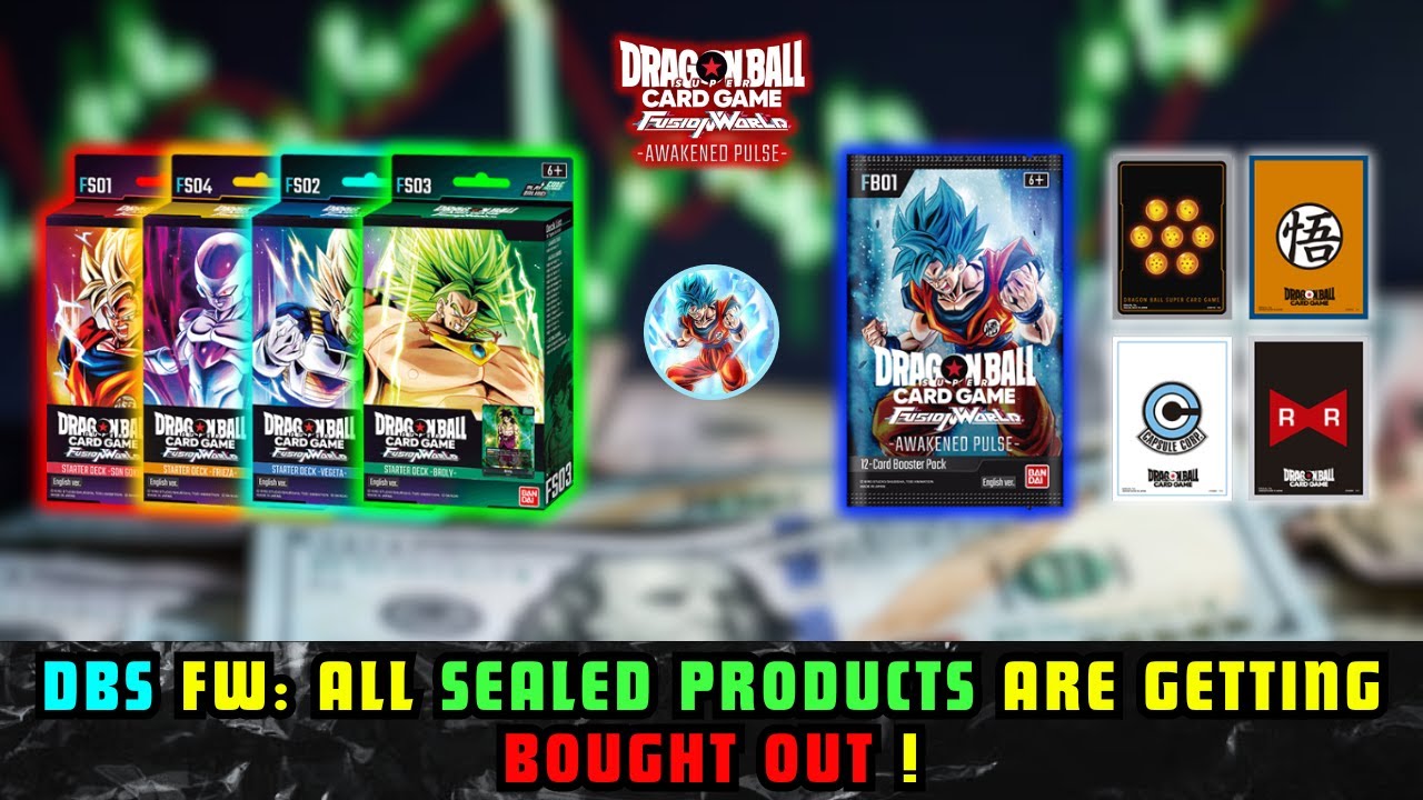 DBS Market Watch! - 💹 DBS FUSION WORLD: ALL SEALED PRODUCTS ARE GETTING BOUGHT OUT ! 💹 #DBS #DBZ