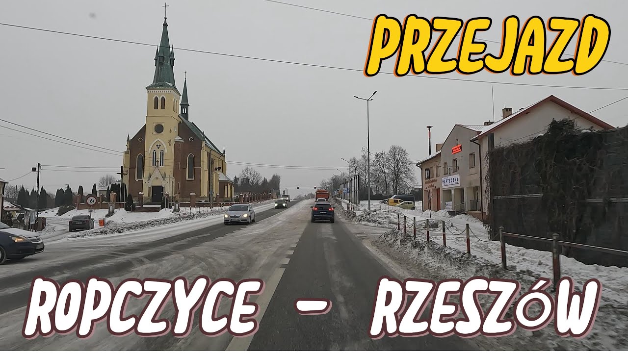 Przejazd / Ropczyce - Rzeszów / Okiem Kierowcy