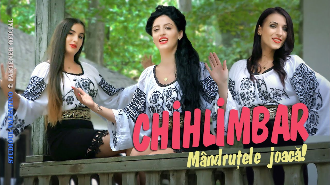 CHIHLIMBAR . Mandrutele joaca (oficial video)