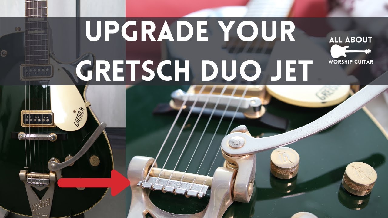 Gretsch Duo Jet UPGRADES! (G6128TCG/Vibramate String Spoiler/Compton Bridge/Gotoh Locking Tuners)