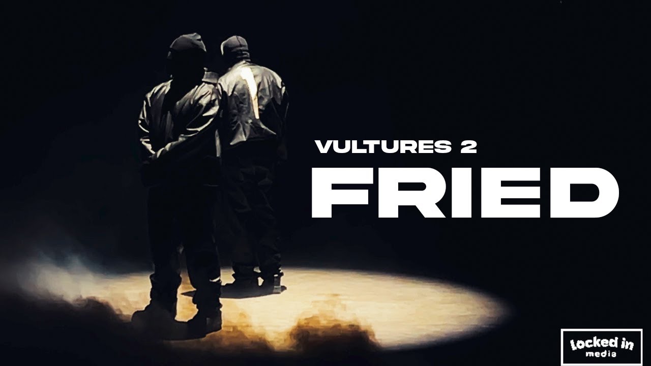 Kanye West & Ty Dolla $ign - FRIED [VULTURES 2]