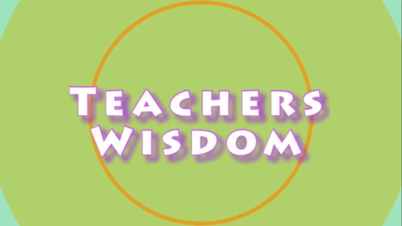 Welcome to TeachersWisdom
