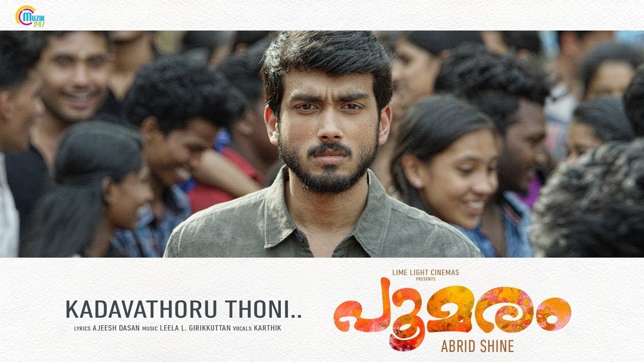 Kadavathoru thoni, Poomaram song.