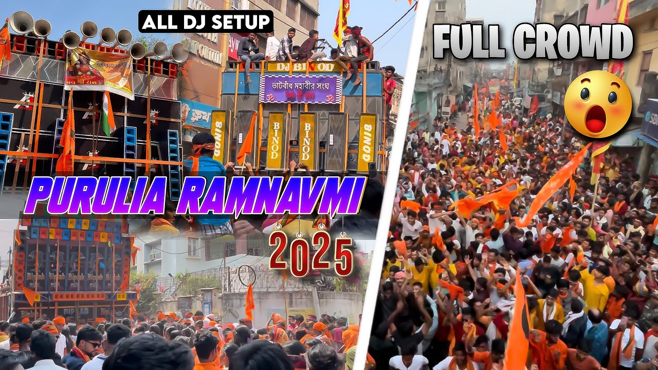 Purulia Ramnavmi Roadshow 2025 😍 All Dj Setup SarZen Cabinet Pankaj Cabinet Shashi Cabinet B Cabinet
