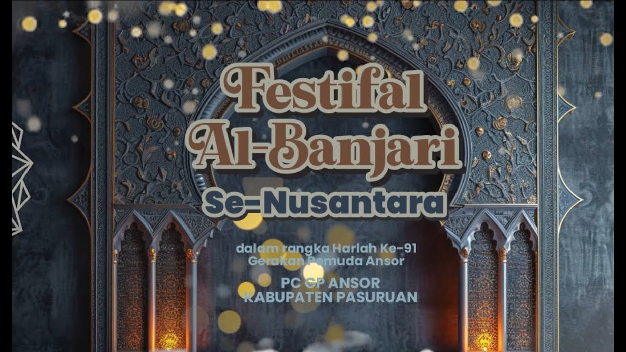 FESTIFAL SHOLAWAT ALBANJARI SE NUSANTARA