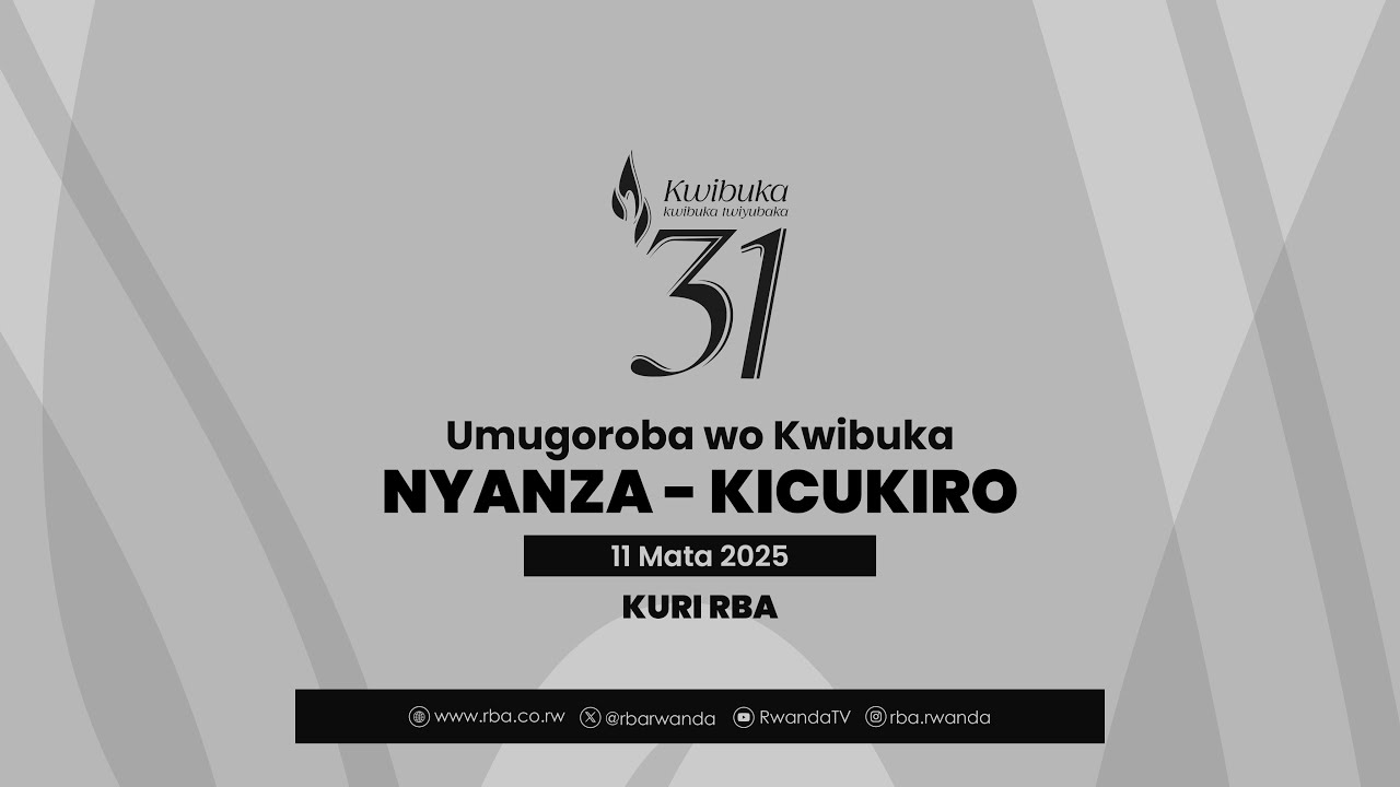 #Kwibuka31