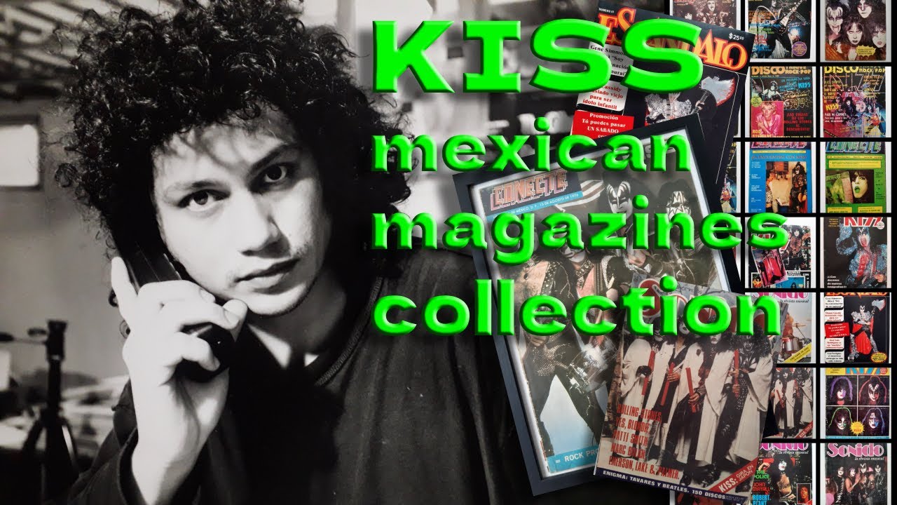KISS mexican magazines collection
