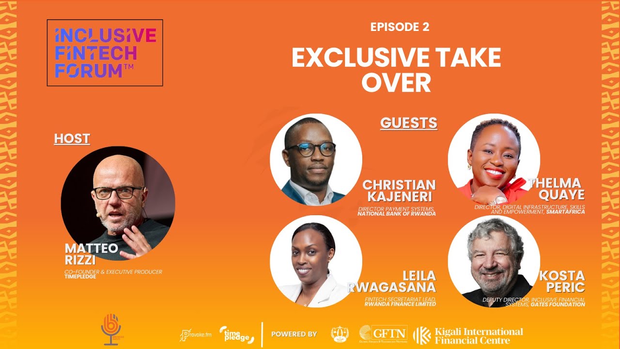 Breaking Banks Africa: Episode 2: Inclusive Fintech Forum - Exclusive Take Over (March 2025)