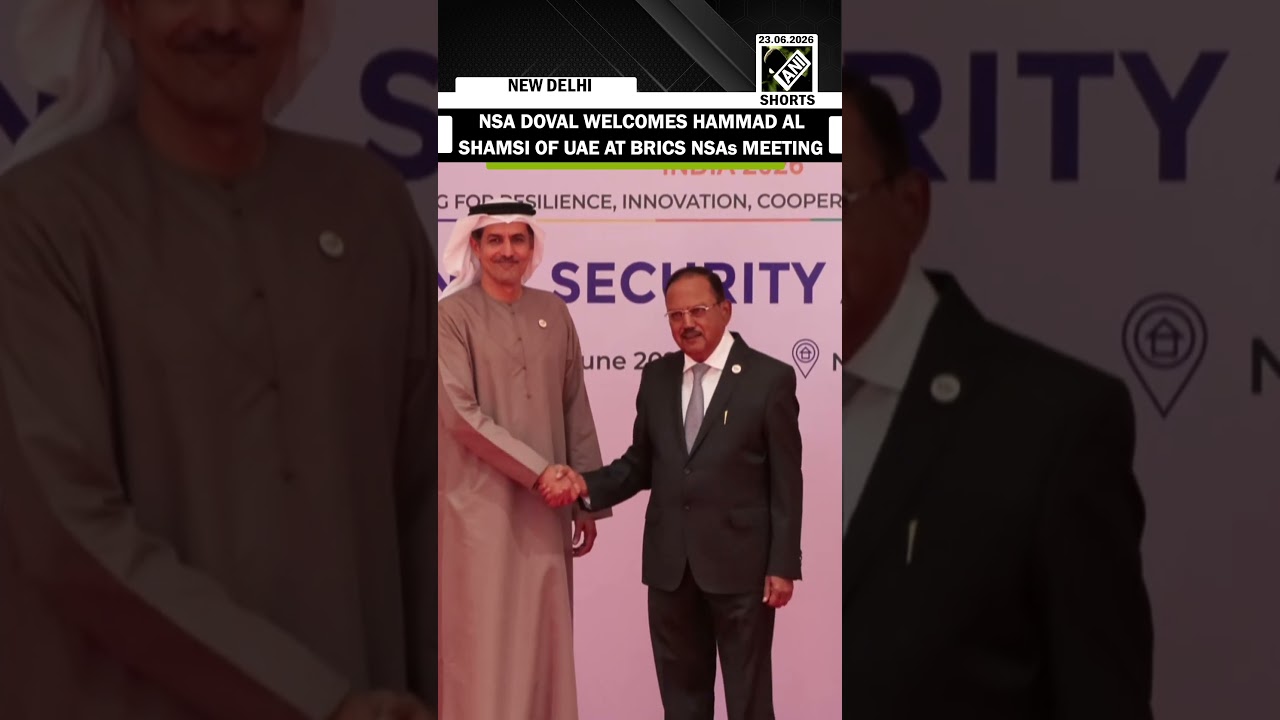 NSA Doval welcomes Ali Mohammed Hammad Al Shamsi of UAE at BRICS National Security Advisers' Meeting