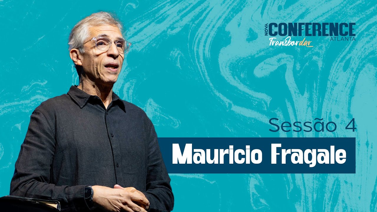 Nova Conference Atlanta | A Renova&ccedil;&atilde;o da nossa Mente | Mauricio Fragale