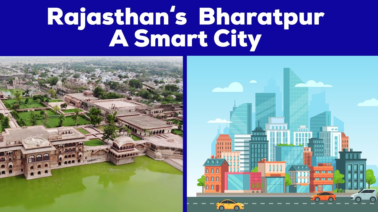 Proposal to make Rajasthan&rsquo;s Bharatpur a smart city | Infra News | Presented By RealtyNXT