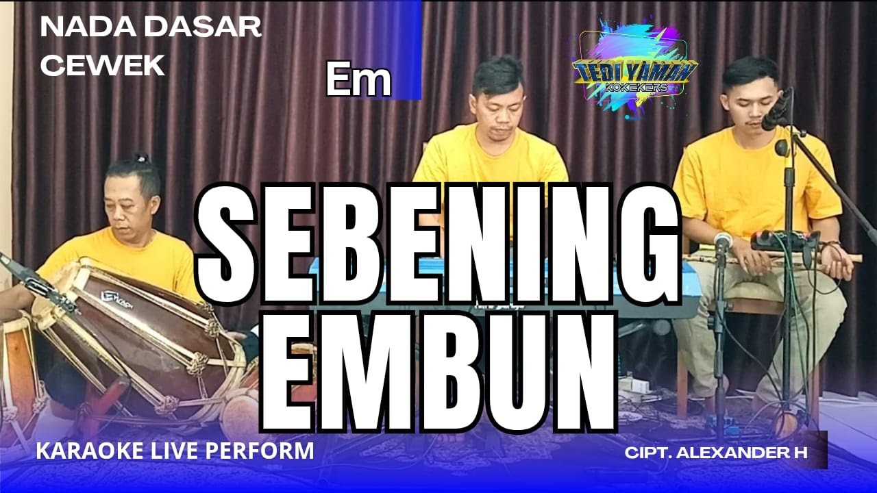 Sebening embun karaoke - Rita sugiarto nada cewek Em versi koplo