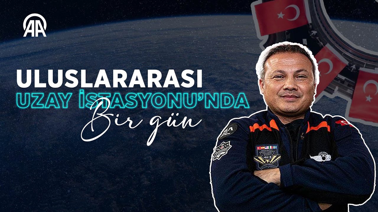 Uluslararası Uzay İstasyonu'nda Bir G&uuml;n