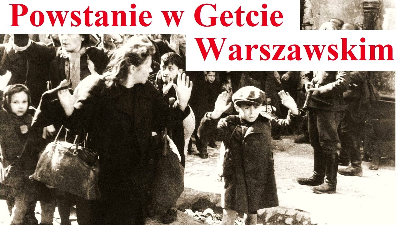 Powstanie w Getcie Warszawskim - historia