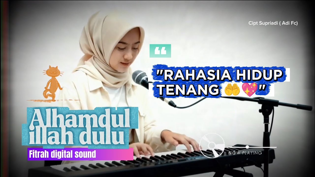 WAJIB DENGER! 🎧 Fitrah Digital Sound - Alhamdulillah Dulu (Lagu Syukur Terbaru)