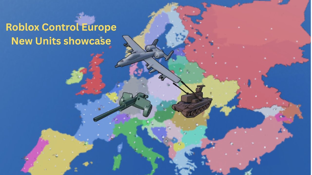 Roblox Control Europe; How to use the new units (Plane, Artillery and Anti-air)