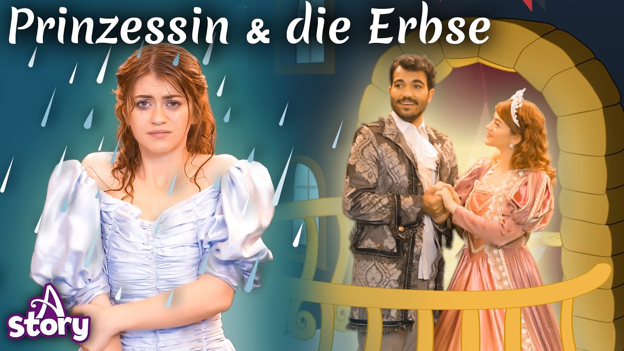 Die Prinzessin auf der Erbse | Gute nacht geschichte Deutsch | A Story German