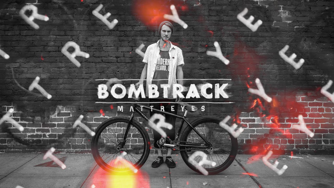 FGFS - Matt Reyes + Bombtrack 2015