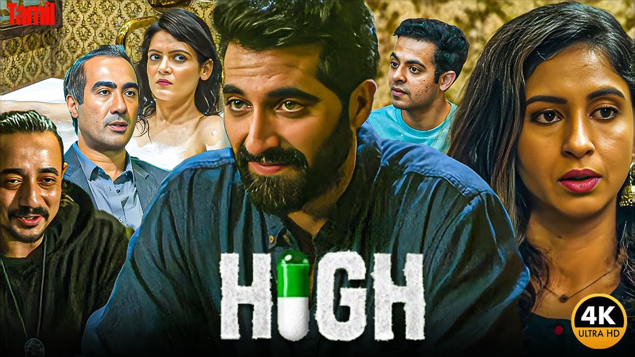 High 2025 Latest Tamil Dubbed Movie | High  | 2025 Super Hit Web Series 2025 | HD