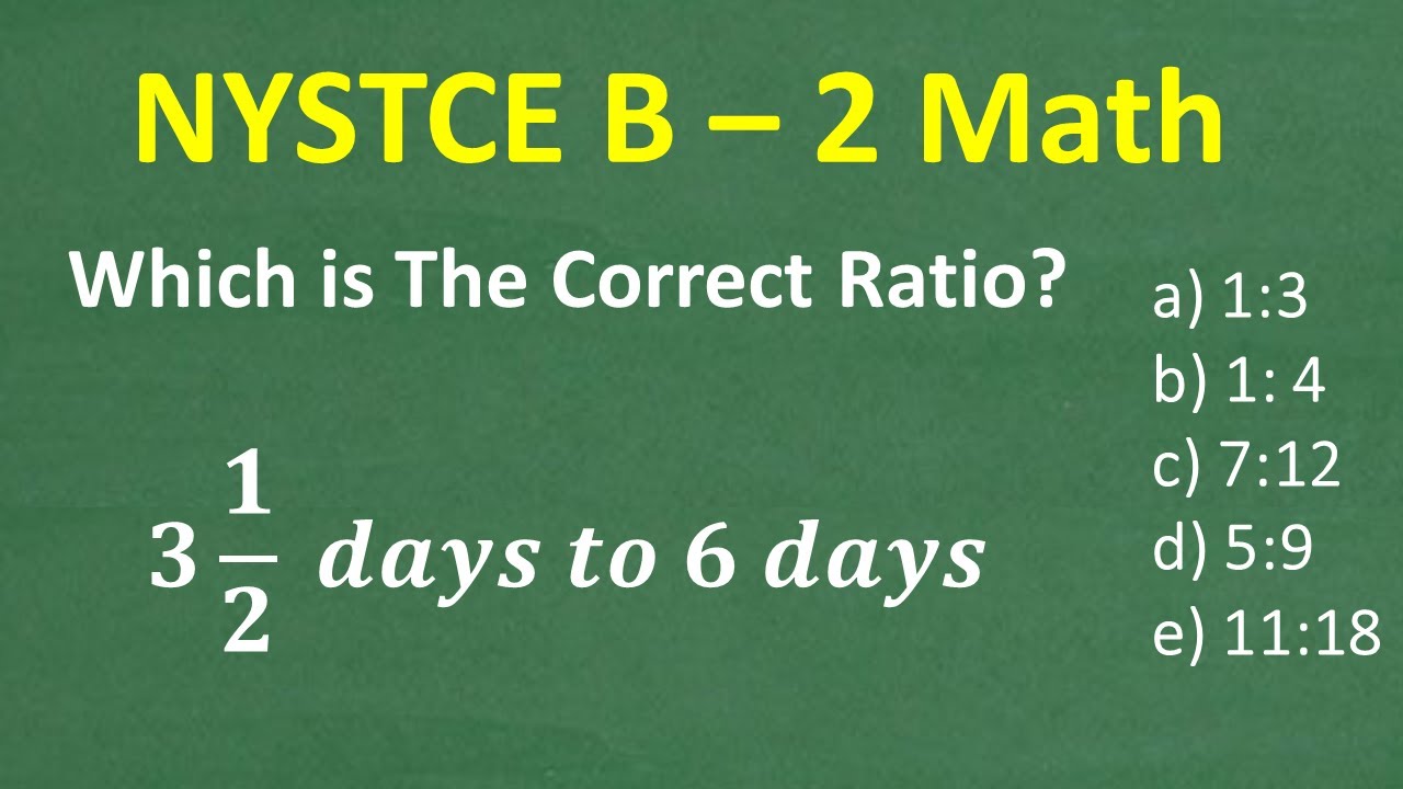 NYSTCE Birth to Grade 2 Math Section Practice Question RATIOS