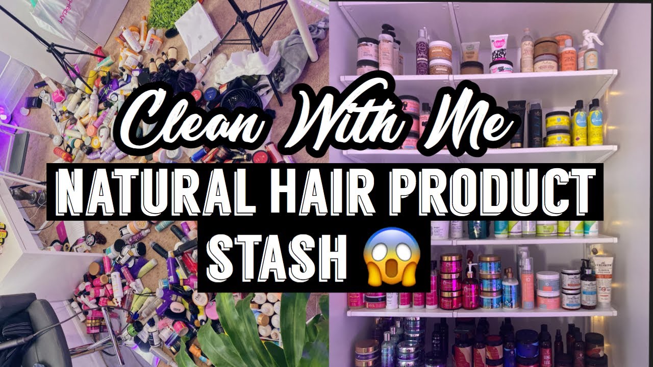 Cleaning and DeCluttering my NATURAL HAIR PRODUCT STASH VLOG