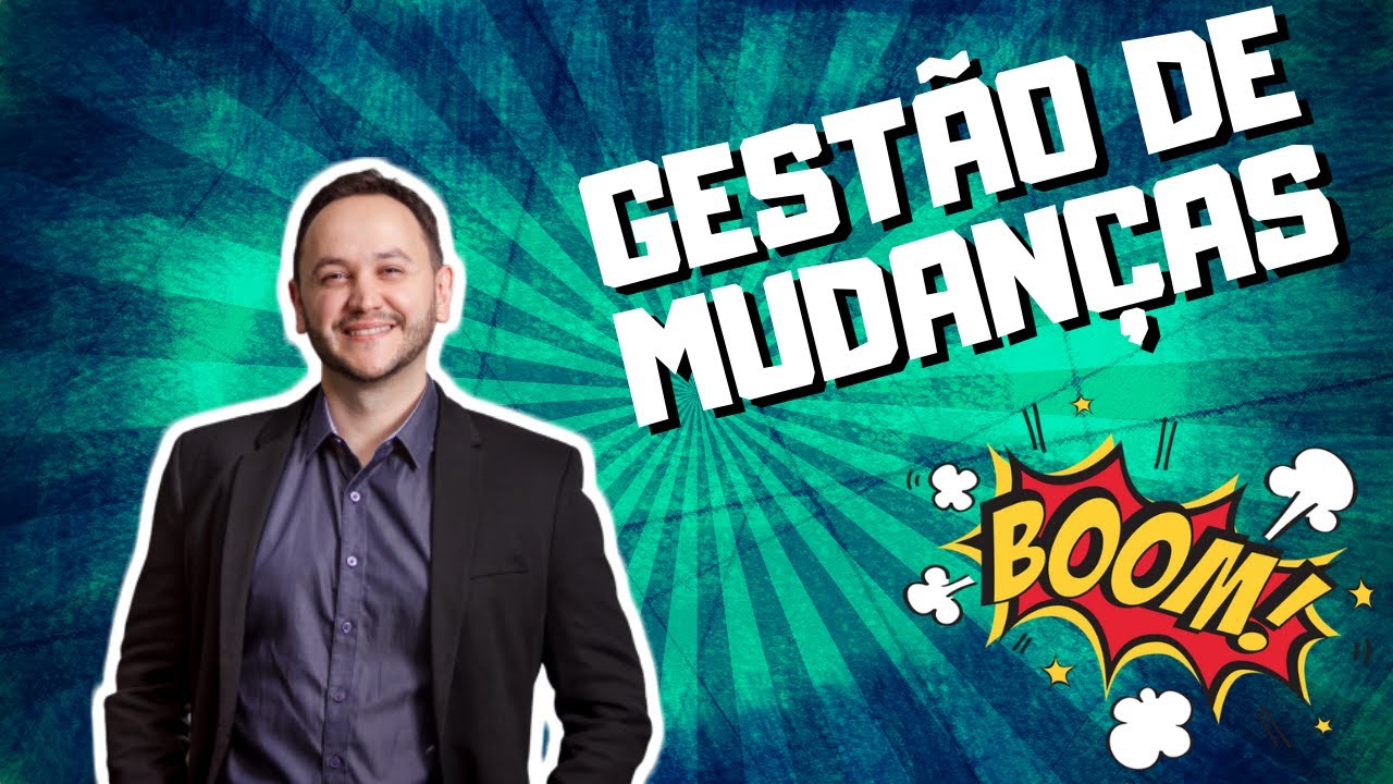 A Curva das Mudanças | Gestão de Mudanças