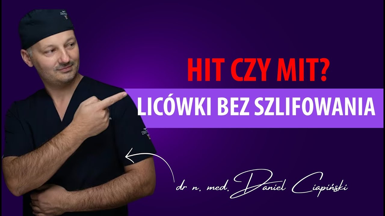 Lic&oacute;wki bez szlifowania - Hit czy Mit?