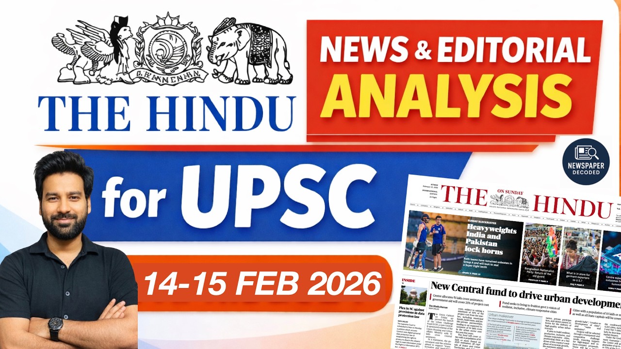 14-15th FEB 2026 The Hindu Daily News Analysis for UPSC, RBI, NABARD, SSC& More|UPSC Current Affairs