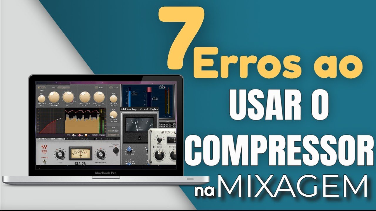 7 Erros ao usar o Compressor na Mixagem