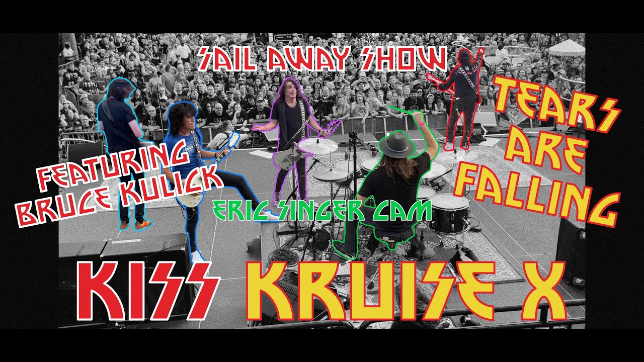 KISS Kruise X - Tears Are Falling w/ Bruce Kulick - Sail Away Show (Backstage/Eric Singer Drum Cam)
