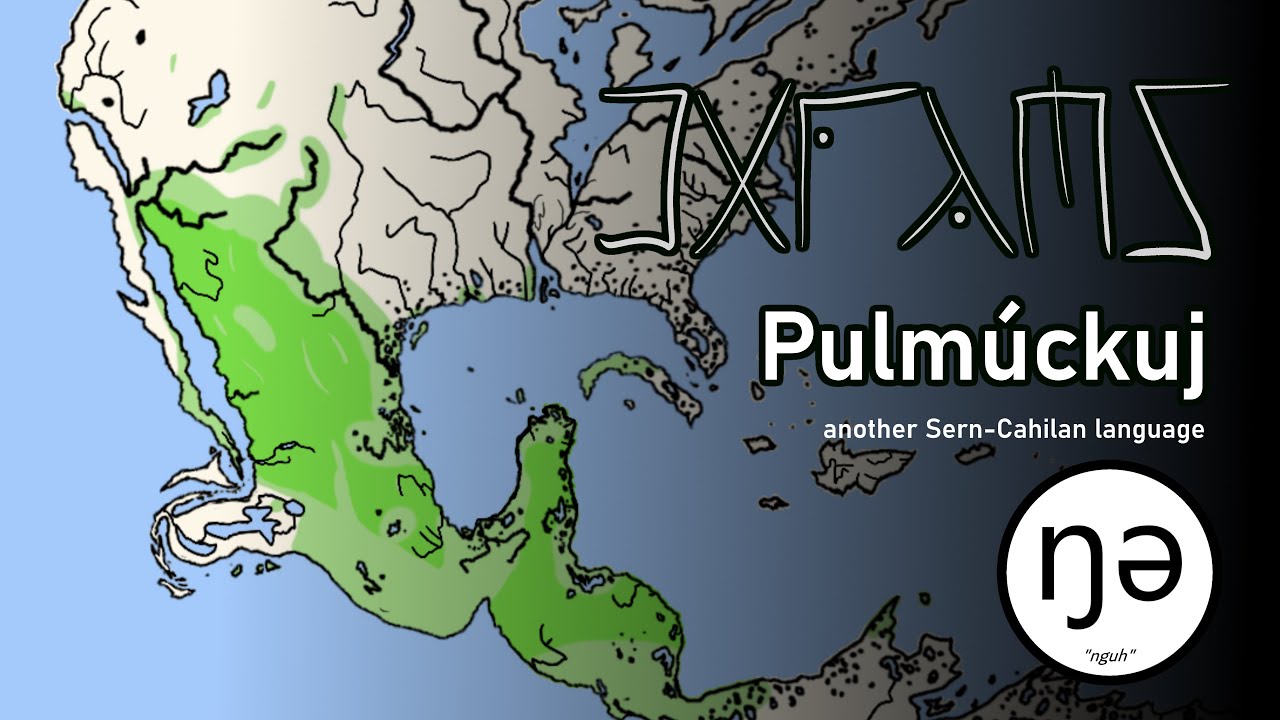Conlang Showcase -- Permechikan (Pulmúckuj)