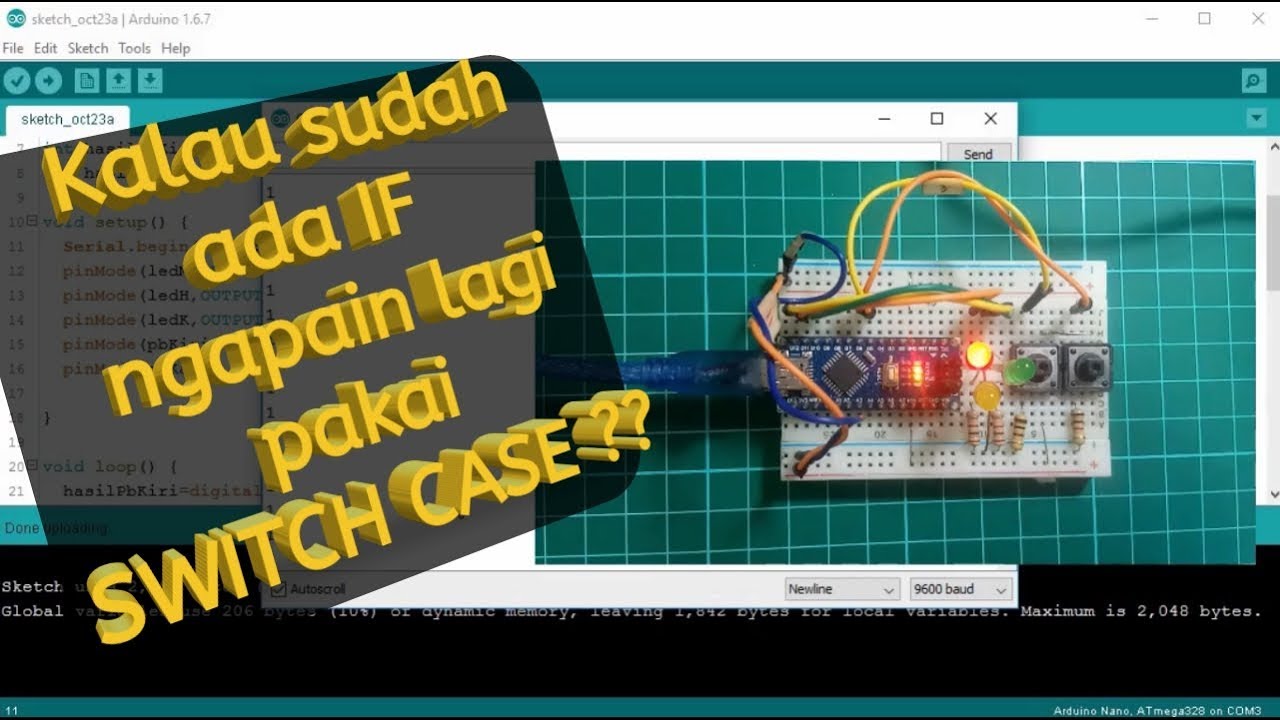 BELAJAR 6 PEMOGRAMAN ARDUINO - switch case