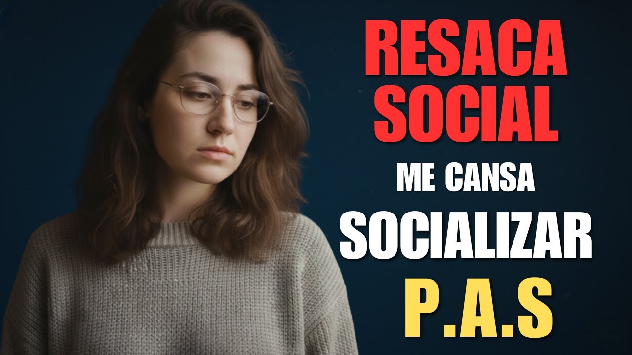 Me CANSA SOCIALIZAR | Por qué la VIDA SOCIAL te AGOTA tanto