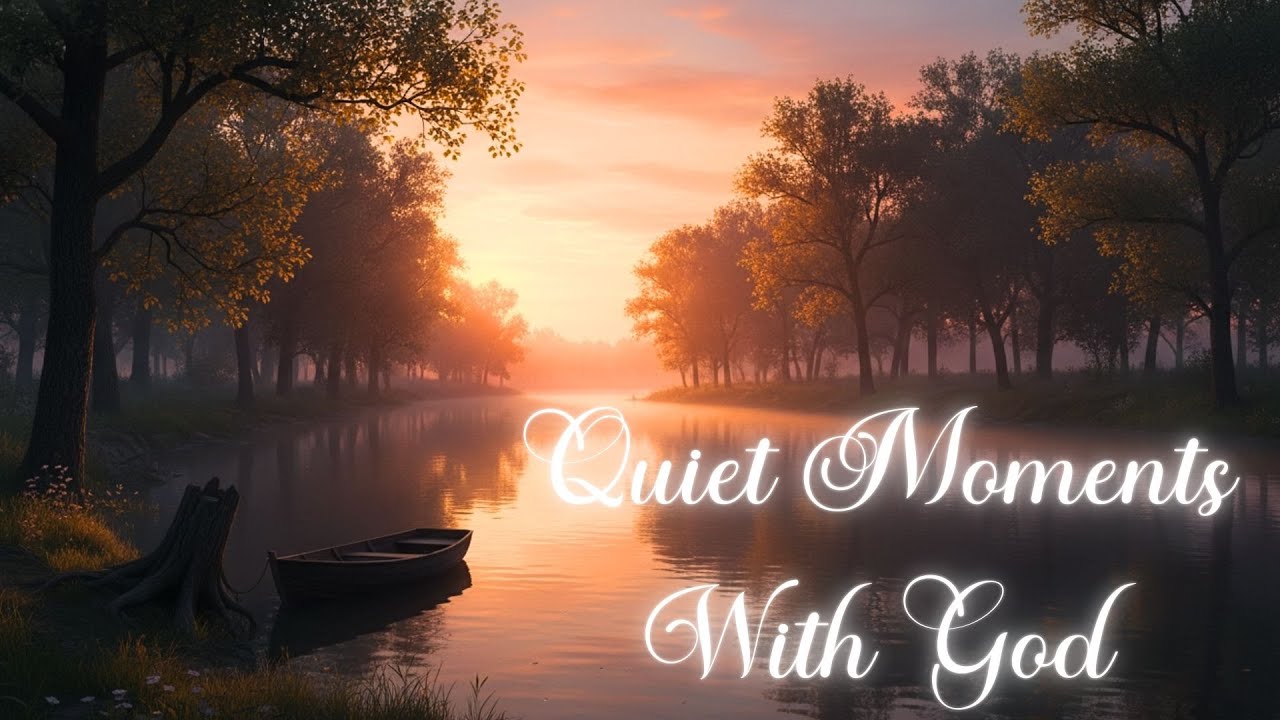 Quiet Moments With God | Instrumental Worship Music for Prayer, Meditation & Bible Study