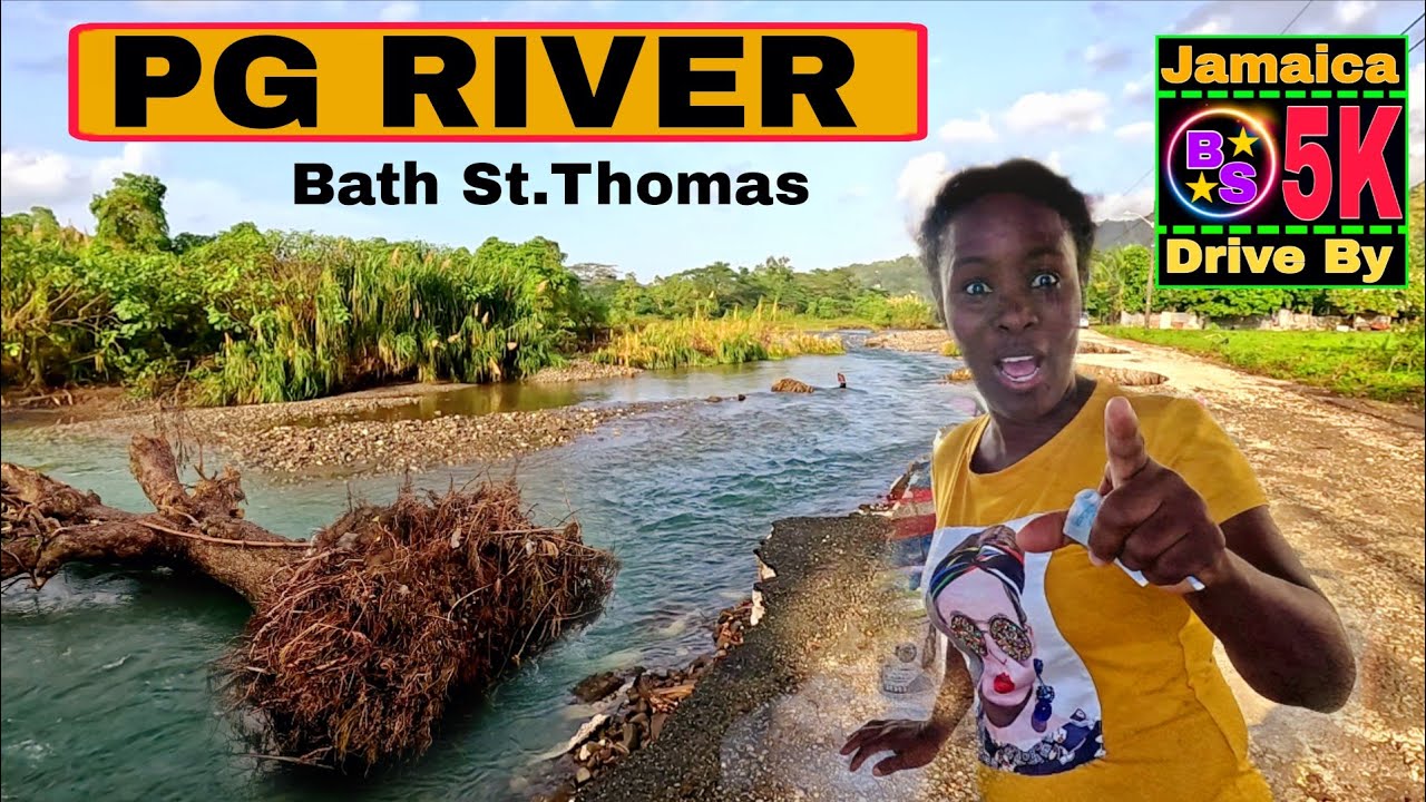 Plantain Garden River | Treating Bath Community | St Thomas Jamaica 