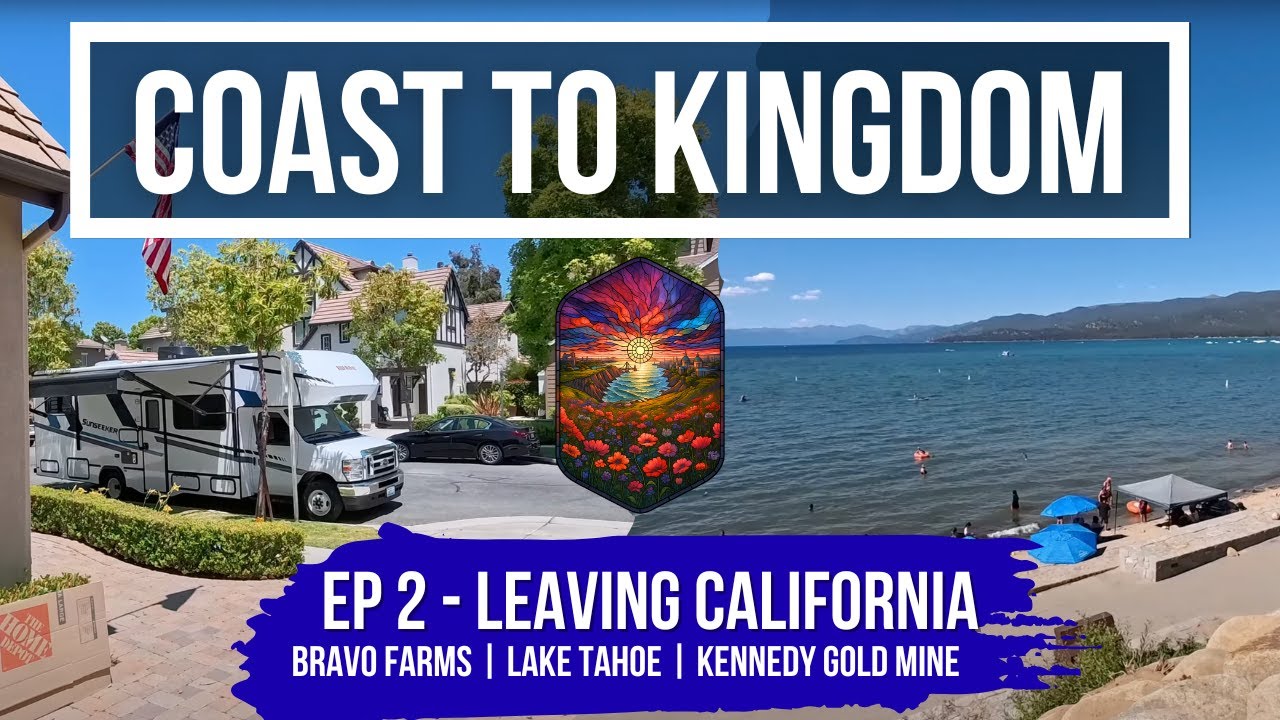 Coast to Kingdom - Episode 2 - Leaving California: Bravo Farms, Hilmar Cheese and South Lake Tahoe
