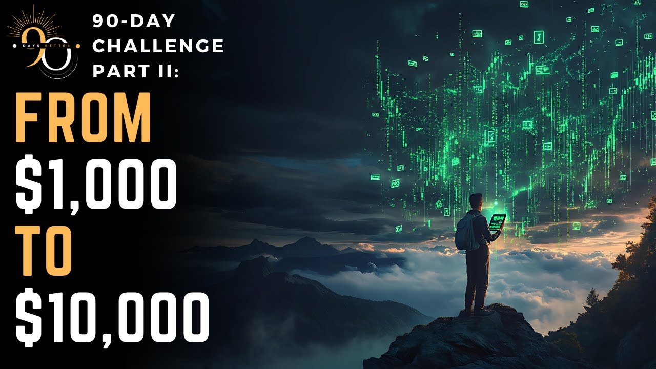 Turning $1K into $10K in 90 Days - Advanced Investing Strategies