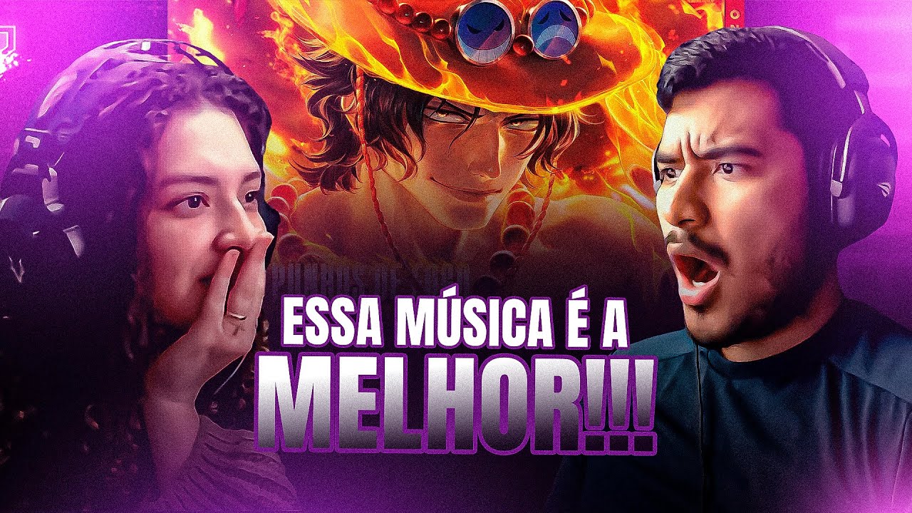 CASAL REAGE: Ace (One Piece) - Punhos De Fogo | M4rkim