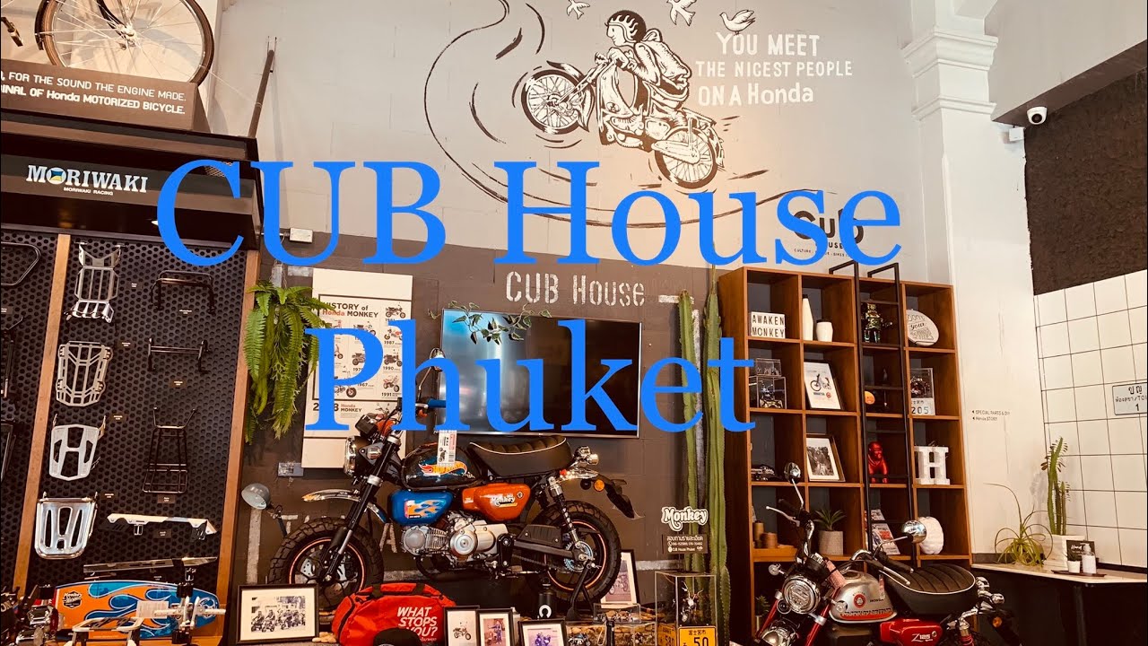 CUB HOUSE Phuket Honda Monkey bike shop