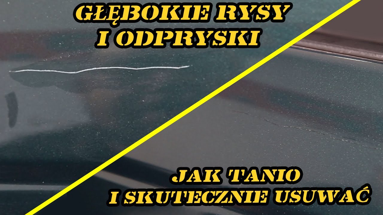 Głębokie rysy i odpryski - jak tanio i skutecznie usuwać?
