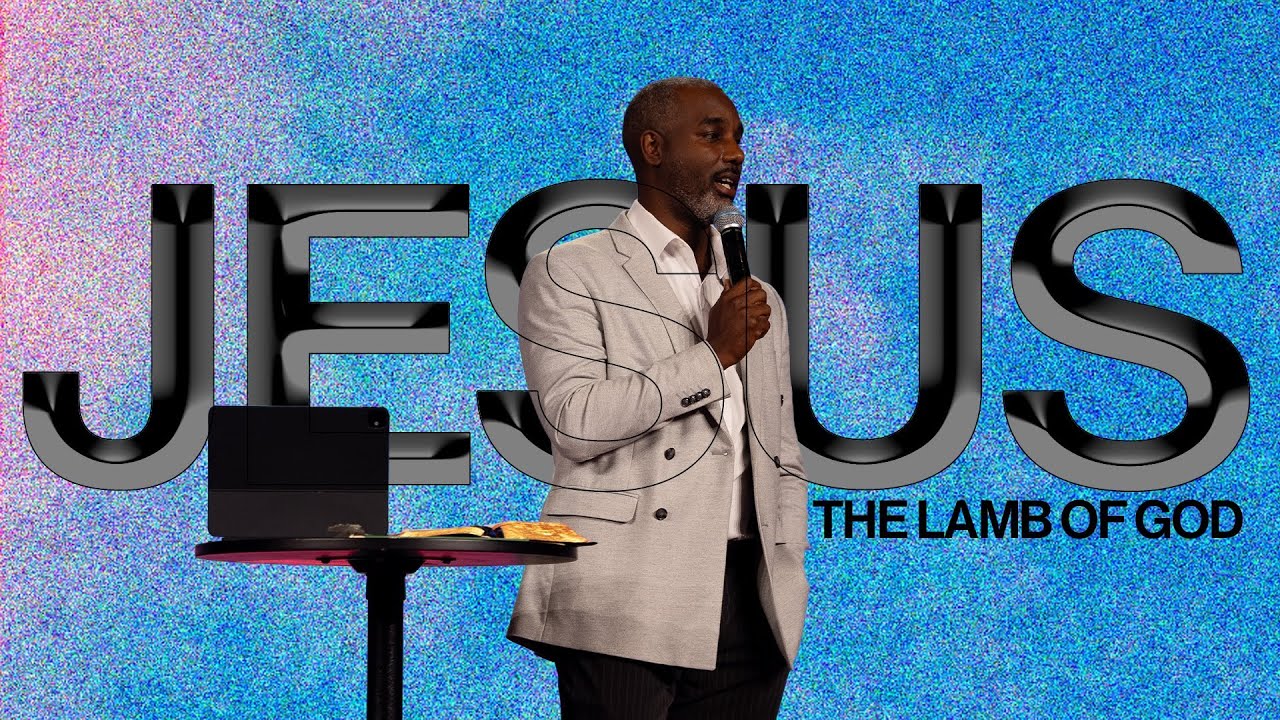 Jesus The Lamb of God - Bayside Church