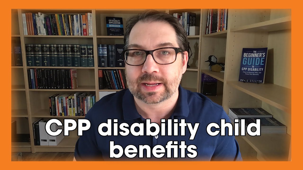 CPP disability child benefits